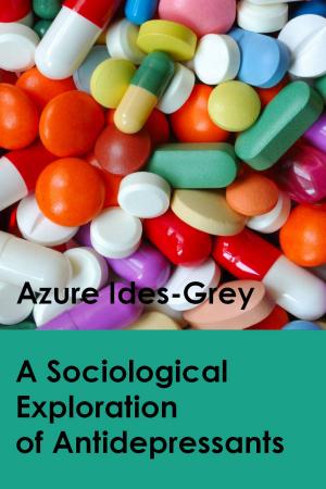 Book cover of A Sociological Exploration of Antidepressants