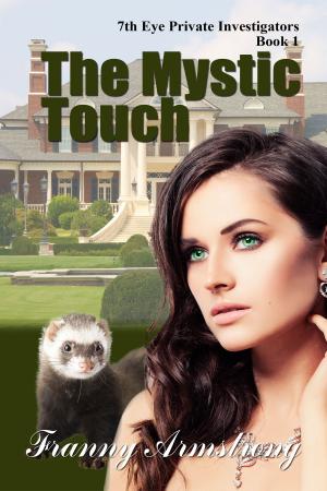 Cover of the book The Mystic Touch by Janine Ashbless