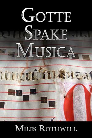 Cover of the book Gotte Spake Musica by Teri Kanefield
