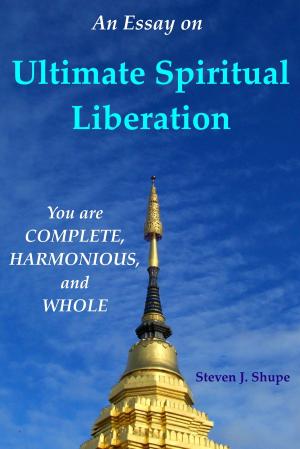 Book cover of You are Complete, Harmonious, and Whole: An Essay on Ultimate Spiritual Liberation