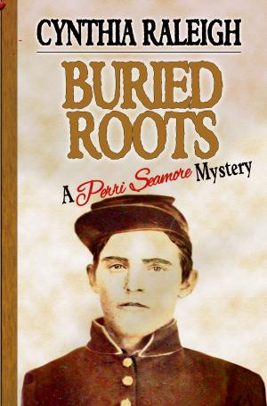 Cover of the book Buried Roots by Laina Turner