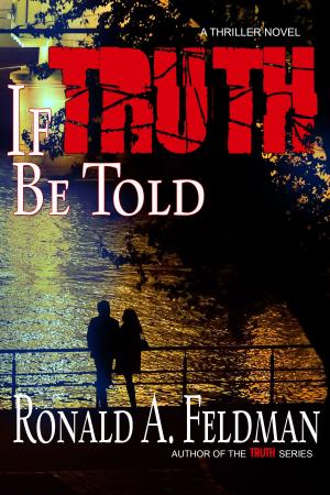 Cover of the book If Truth Be Told by R.J. Hamilton