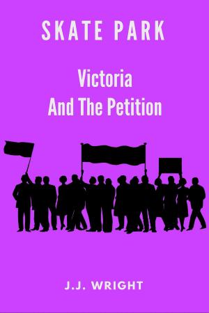 Book cover of Skate Park: Victoria and the Petition
