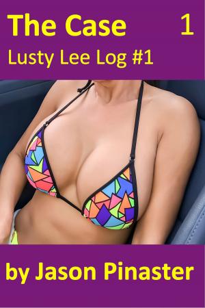 Book cover of The Case, Lusty Lee Log #1