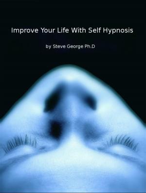Book cover of Improve Your Life with Self Hypnosis