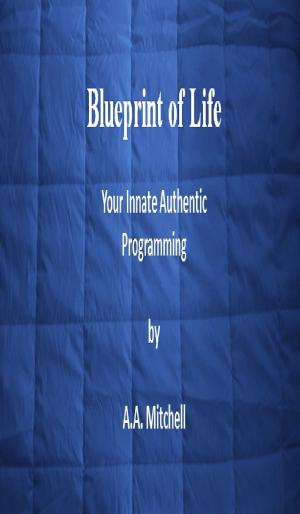 Cover of the book Blueprint of Life by Carl Brock