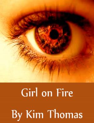 Cover of the book Girl On Fire by Hans V. von Maltzahn