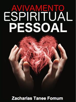 Cover of the book Avivamento Espiritual Pessoal by Zacharias Tanee Fomum