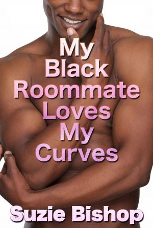 bigCover of the book My Black Roommate Loves My Curves by 
