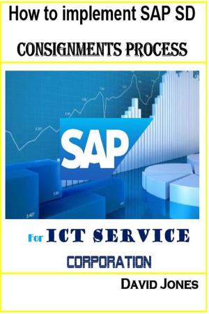 Book cover of How to implement SAP SD -Consignments Process for ICT service Corporation
