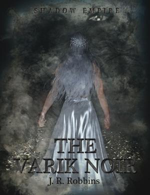 bigCover of the book Shadow Empire: The Varik Noir by 