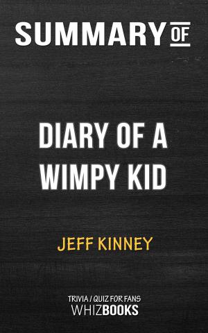 Cover of the book Summary of Diary of a Wimpy Kid: The Long Haul by Jeff Kinney | Trivia/Quiz for Fans by Book Habits