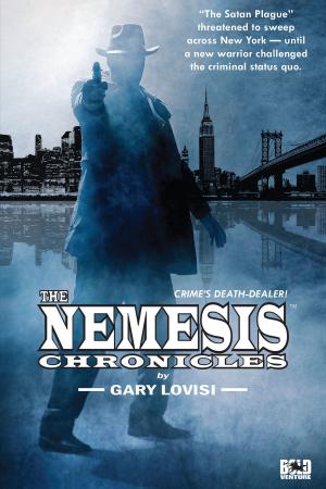 Cover of the book The Nemesis Chronicles: Crime's Death Dealer by Robert Kirkman, Jay Bonansinga, Mattia Dal Corno