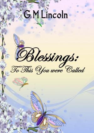 Book cover of Blessings: To This You Were Called