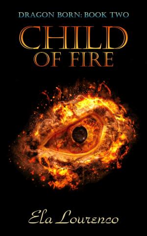 Cover of the book Child of Fire by Aiden Truss