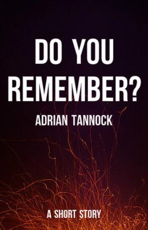 Cover of the book Do You Remember? by Mala Spina