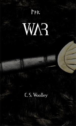 Cover of the book War by C.S. Woolley