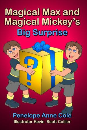 Cover of the book Magical Max and Magical Mickey's Big Surprise by Jason Gale
