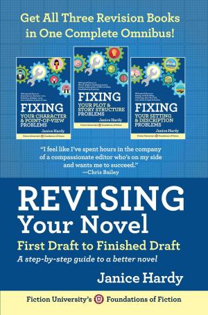 Book cover of Revising Your Novel: First Draft to Finish Draft Omnibus