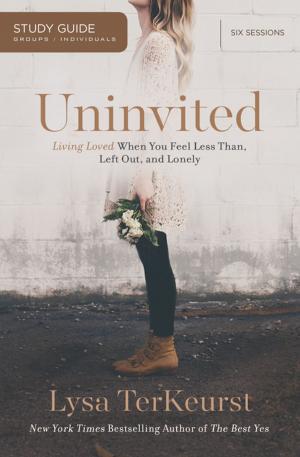 Cover of the book Uninvited Study Guide by Max Lucado