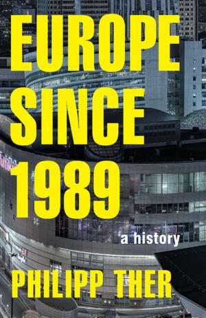 Cover of the book Europe since 1989 by Michael Harris, Michael Harris