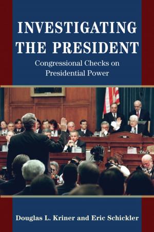 Cover of the book Investigating the President by Gary Saul Morson, Morton Schapiro