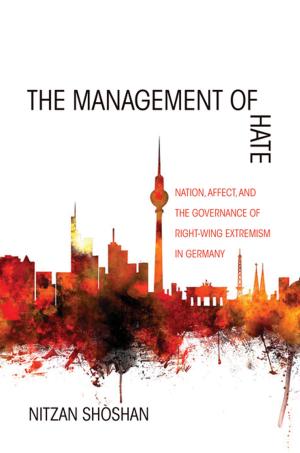 Cover of the book The Management of Hate by Leah Wright Rigueur