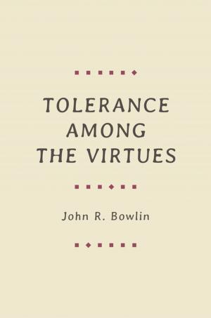 Cover of the book Tolerance among the Virtues by 