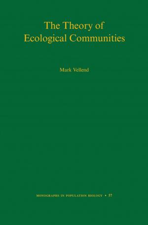Cover of The Theory of Ecological Communities (MPB-57)