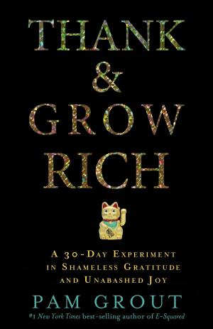 Book cover of Thank & Grow Rich