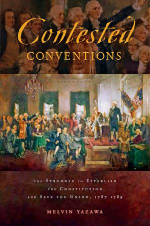 Cover of the book Contested Conventions by Evelina Weidman Sterling, Angie Best-Boss