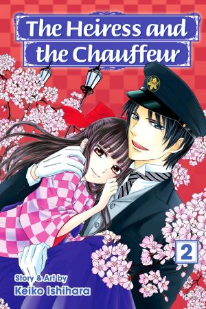 Cover of the book The Heiress and the Chauffeur, Vol. 2 by Yellow Tanabe