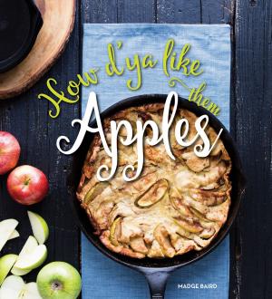Cover of the book How D'ya Like Them Apples by Janet Eyring