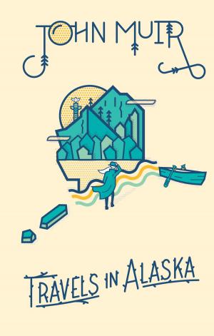 Cover of the book Travels in Alaska by Texas Bix Bender