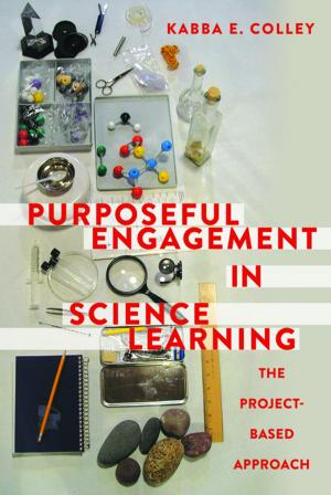 Cover of the book Purposeful Engagement in Science Learning by Mary McCaughey