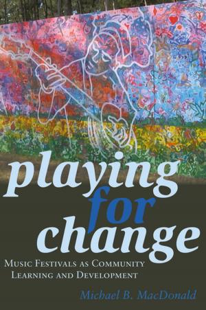 Cover of the book Playing for Change by Iven Krämer
