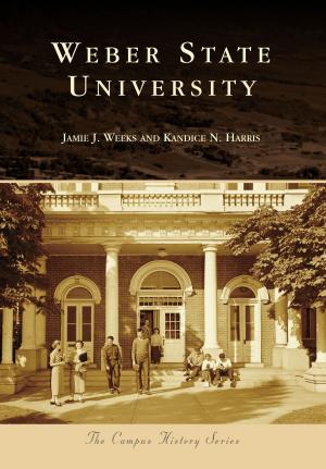 Cover of the book Weber State University by Richard E. Evers, Anne Evers