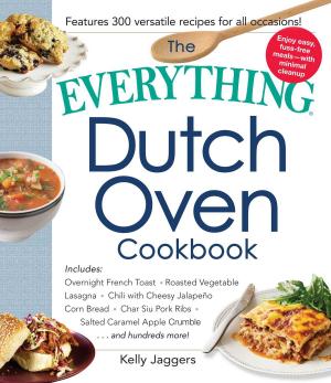 bigCover of the book The Everything Dutch Oven Cookbook by 