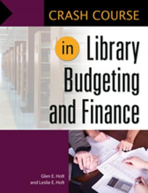 Cover of the book Crash Course in Library Budgeting and Finance by Robin Miller, Kate Hinnant