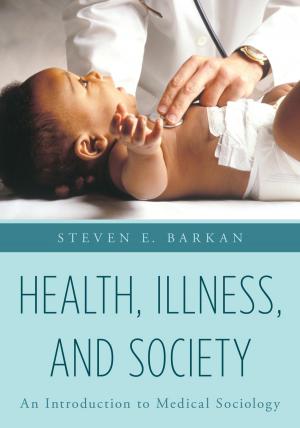 Cover of the book Health, Illness, and Society by 