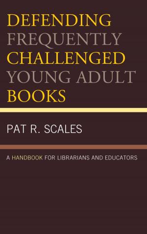 Cover of the book Defending Frequently Challenged Young Adult Books by Marcel Lebrun, Kimberly Williams