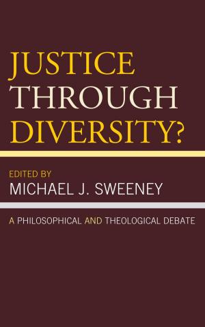 Cover of the book Justice Through Diversity? by Rohit K. Dasgupta, Sangeeta Datta