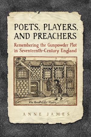Cover of the book Poets, Players, and Preachers by Agnieszka Bialek