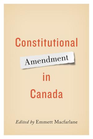 Cover of the book Constitutional Amendment in Canada by David  Dunne