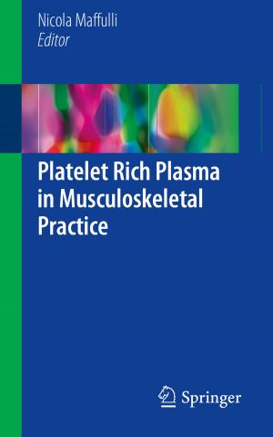 Cover of the book Platelet Rich Plasma in Musculoskeletal Practice by Arvind K. Tiwari, K K Shukla