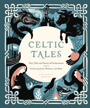 Cover of the book Celtic Tales by Caroline Fidanza