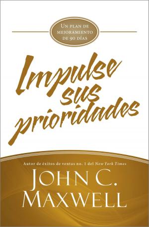 Cover of the book Impulse sus prioridades by Tony Brown