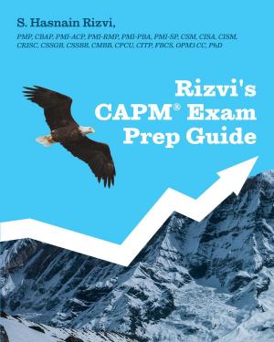 Cover of the book Rizvi's CAPM Exam Prep Guide by Tony Sheridan