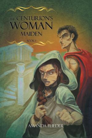 Cover of the book The Centurion's Woman by Dean Serz
