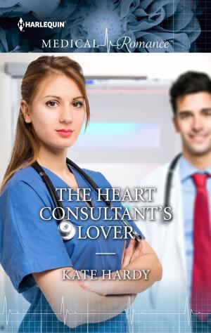 Cover of the book The Heart Consultant's Lover by Annie West